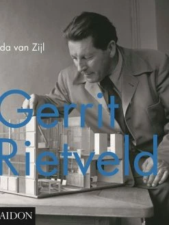 Eat Dust Book: GERRIT RIETVELD By Ida Van Zijl