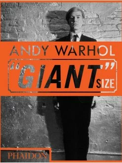 Eat Dust Book: ANDY WARHOL - "Giant" Size