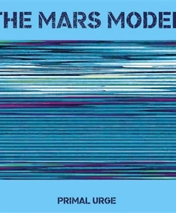 Eat Dust LP - The Mars Model: Primal Urge