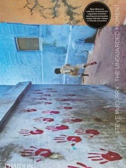 Eat Dust Book: MCCURRY STEVE - The Unguarded Moment